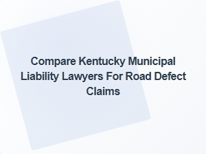 Kentucky Road Defect Claims Lawyers